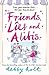 Friends, Lies and Alibis