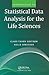Introduction to Statistical Data Analysis for the Life Sciences by Claus Thorn Ekstrom