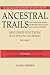 Ancestral Trails. The Complete Guide to British Genealogy and Family History. Volume I