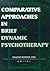 Comparative Approaches in Brief Dynamic Psychotherapy