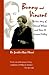 Bunny and Vincent: The Love Story of Edmund Wilson and Edna St. Vincent Millay