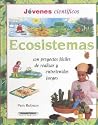 Ecosistemas (Jovenes Cientificos) (Spanish Edition) Ecosistemas (Jovenes Cientificos) (Spanish Edition)