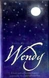 Wendy : An Unforg...