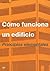 Cómo funciona un edificio: ...