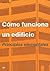 Cómo funciona un edificio: Principios elementales (Spanish Edition)