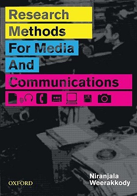 Research Methods for Media and Communication (Paperback)
