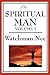 The Spiritual Man: Volume 1