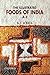 The Illustrated Foods Of India A Z by K.T. Achaya