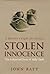 Stolen Innocence by John Batt