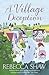 A Village Deception (Tales from Turnham Malpas #15)