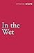 In the Wet