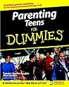 Parenting Teens for Dummies (For Dummies (Psychology & Self Help))