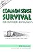 The Nuts 'N' Bolts Guide to Common Sense Survival for Outdoor... by Bob Newman
