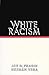 White Racism: The Basics
