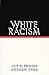 White Racism: The Basics
