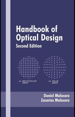 Handbook of Optical Design (Kindle Edition)