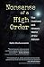Nonsense of a High Order: T...