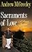 Sacraments Of Love: A Prayer Journal