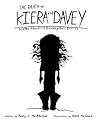 The Death of Kiera and Davey and the Adventures Preceeding Th... by Em Rohrer (McAllister)