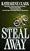 Steal Away