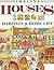 Houses: Habitats & Home Life