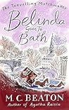 Belinda Goes to Bath by Marion Chesney
