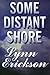 Some Distant Shore (Five Star Standard Print Romance)