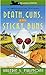 Death, Guns, and Sticky Bun...