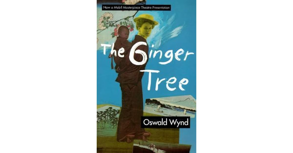 The Ginger Tree by Oswald Wynd