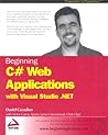 Beginning C# Web Applications with Visual Studio .NET Beginning C# Web Applications with Visual Studio .NET