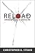 Reload: Rethinking Violence in American Life