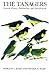 The Tanagers: Natural History, Distribution & Identification