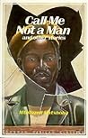 Call Me Not a Man