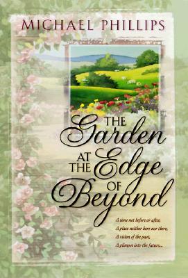 The Garden at the Edge of Beyond (Paperback)