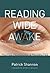 Reading Wide Awake: Politic...