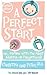A Perfect Start (revised and updated edition): Or coping with the first months of parenthood