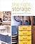 The Right Storage: Organizi...