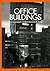Office Buildings : New Concepts in Architecture & Design" (New Concepts in Architecture & Design Series, Vol 7)