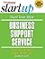 Start Your Own Business Support Service (Entrepreneur Magazine's Start Up)