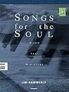 Songs for the Soul: Music That Ministers