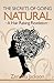 The Secrets Of Going Natural: The Ultimate Guide To Loving Your Natural Hair