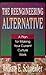 The Reengineering Alternative: A Plan for Making Your Current Culture Work