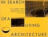 In Search of a Living Architecture