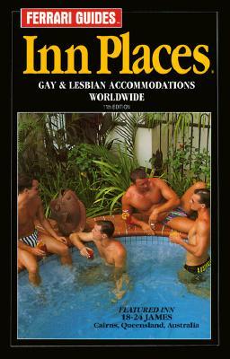 Inn Places 1998: Worldwide Gay & Lesbian Accommodations Guide (Paperback)