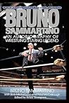Bruno Sammartino by Bruno Sammartino