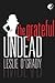 The Grateful Undead