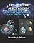 UFOs And The Alien Agenda. The Complete Book Of UFOs, Encounters, Abductions & Aliens Bases On Earth: The Whole Story Of UFOs, Aliens And Abductees