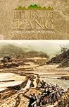 The Hills of T'Ang: Forty Years in South China