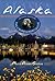 Alaska: The Cruise Lover's ...