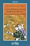 La sociedad hispano medieval. Grupos periféricos: las mujeres y los probres La sociedad hispano medieval. Grupos periféricos: las mujeres y los probres